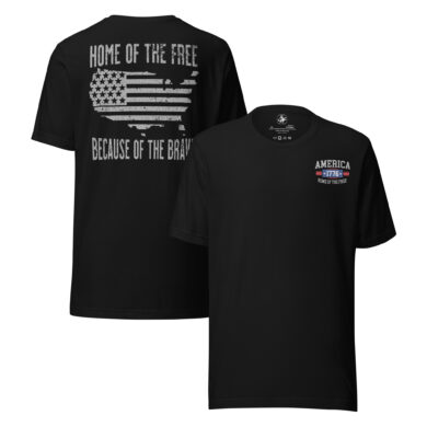 Home of the Free Because of the Brave T-Shirt